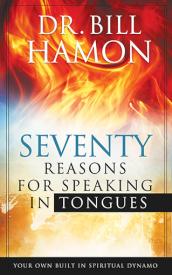 9780768403121 70 Reasons For Speaking In Tongues