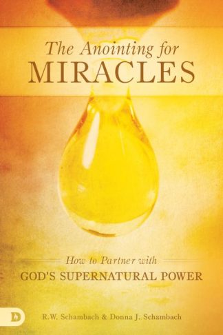 9780768410532 Anointing For Miracles