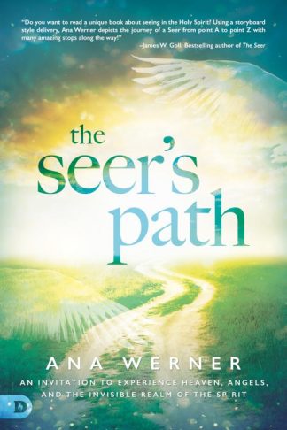 9780768410709 Seers Path : An Invitation To Experience Heaven Angels And The Invisible Re