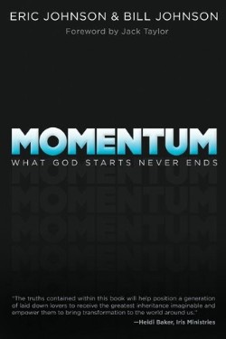 9780768439922 Momentum : What God Starts Never Ends