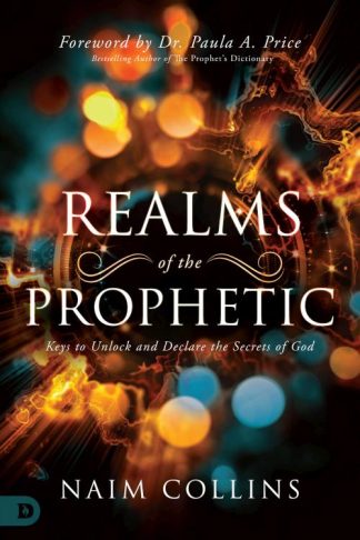 9780768448672 Realms Of The Prophetic