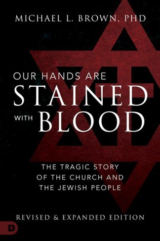 9780768451115 Our Hands Are Stained With Blood Revised And Expanded Edition (Expanded)