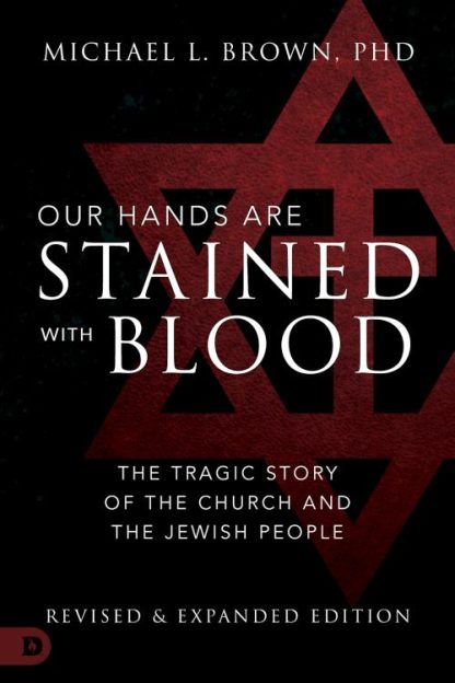 9780768451115 Our Hands Are Stained With Blood Revised And Expanded Edition (Expanded)