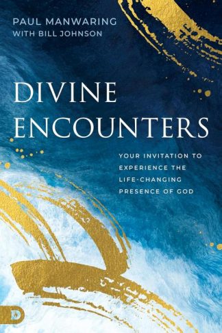 9780768478327 Encounter Christianity : Your Invitation To Experience The Life-Changing Pr