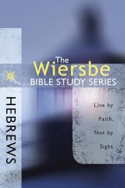 9780781445665 Hebrews : Live By Faith Not By Sight (Student/Study Guide)