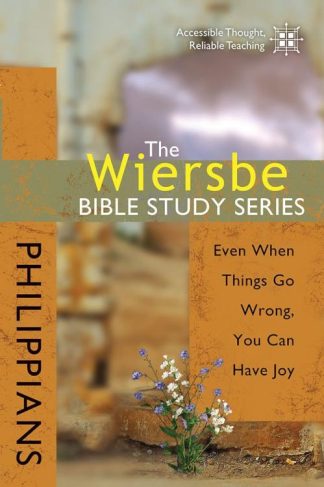 9780781445702 Philippians : Even When Things Go Wrong You Can Have Joy (Student/Study Guide)