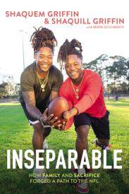 9780785230816 Inseparable : How Family And Sacrifice Forged A Path To The NFL