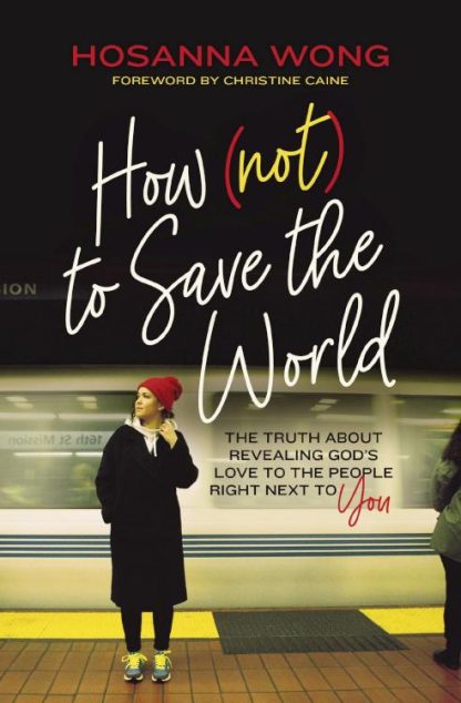 9780785243021 How Not To Save The World