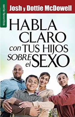 9780789920683 Habla Claro Con Tus Hijos Sobr - (Spanish)