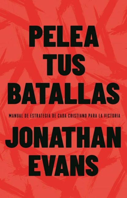 9780789926586 Pelea Tus Batallas - (Spanish)