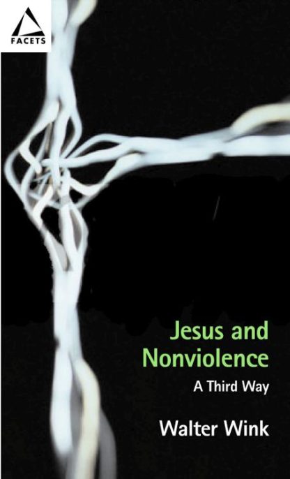 9780800636098 Jesus And Nonviolence