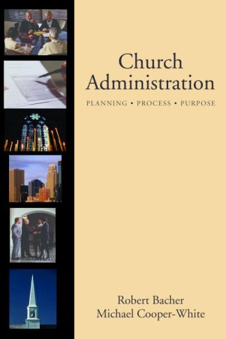 9780800637422 Church Administration : Planning Process Purpose