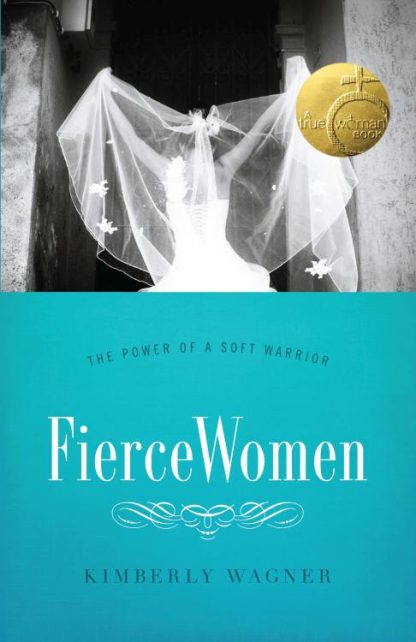 9780802406200 Fierce Women : The Power Of A Soft Warrior