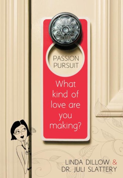 9780802406392 Passion Pursuit : What Kind Of Love Are You Making