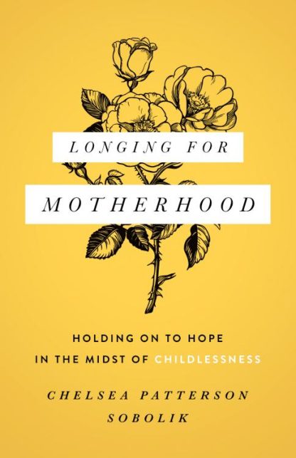 9780802416124 Longing For Motherhood