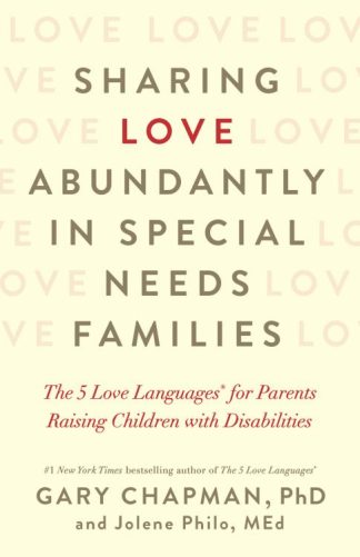 9780802418623 Sharing Love Abundantly In Special Needs Families