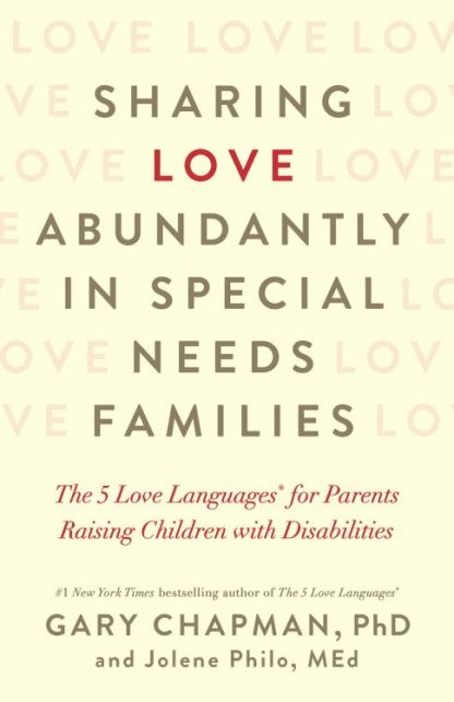 9780802418623 Sharing Love Abundantly In Special Needs Families