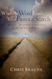 9780802449849 When The Word Leads Your Pastoral Search