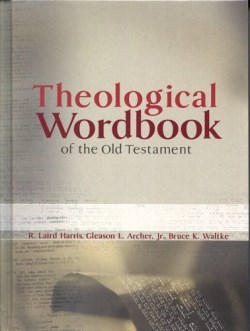 9780802486493 Theological Workbook Of The Old Testament (Revised)