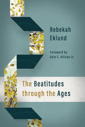 9780802876508 Beatitudes Through The Ages