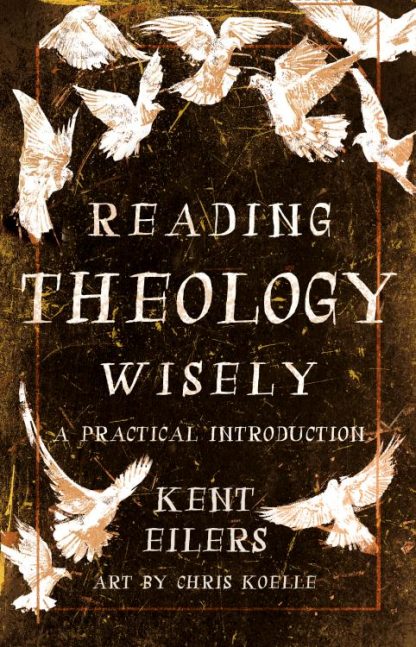 9780802881786 Reading Theology Wisely