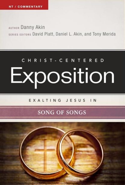 9780805496765 Exalting Jesus In Song Of Songs