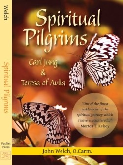 9780809124541 Spiritual Pilgrims : Carl Jung And Teresa Of Avila