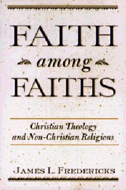 9780809138937 Faith Among Faiths