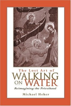 9780809142705 Lost Art Of Walking On Water