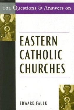 9780809144419 101 Questions And Answers On Eastern Catholic Churches