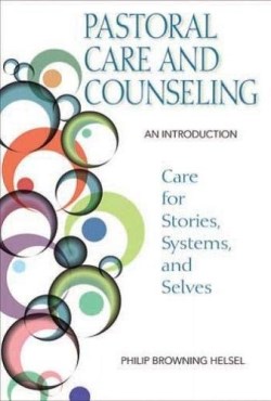 9780809153909 Pastoral Care And Counseling