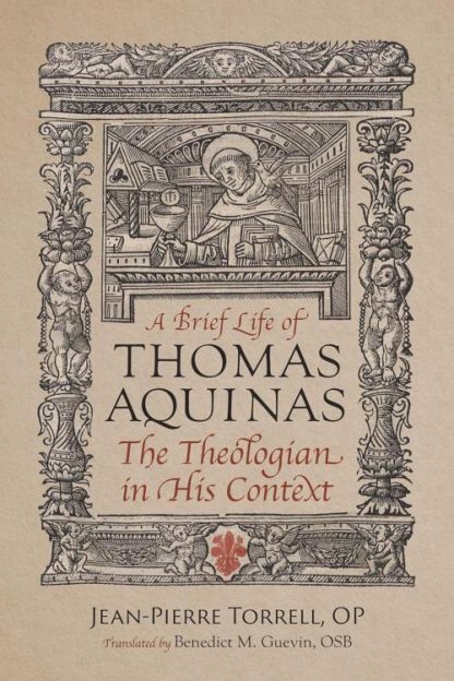 9780813237961 Brief Life Of Thomas Aquinas