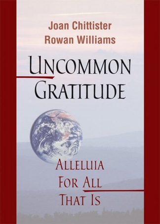 9780814649053 Uncommon Gratitude : Alleluia For All That Is