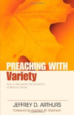 9780825420191 Preaching With Variety