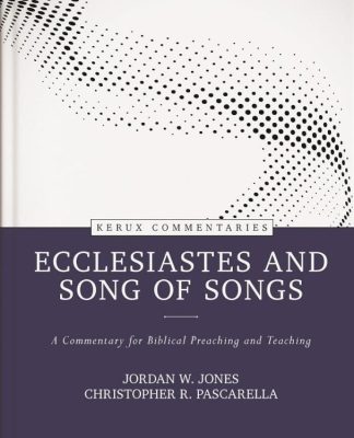 9780825425646 Ecclesiastes And Song Of Songs