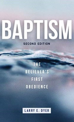 9780825426643 Baptism Second Edition