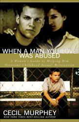 9780825433535 When A Man You Love Was Abused