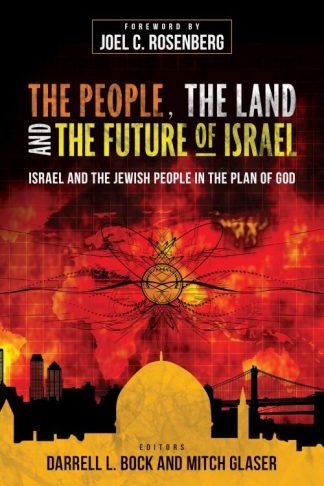 9780825443626 People The Land And The Future Of Israel