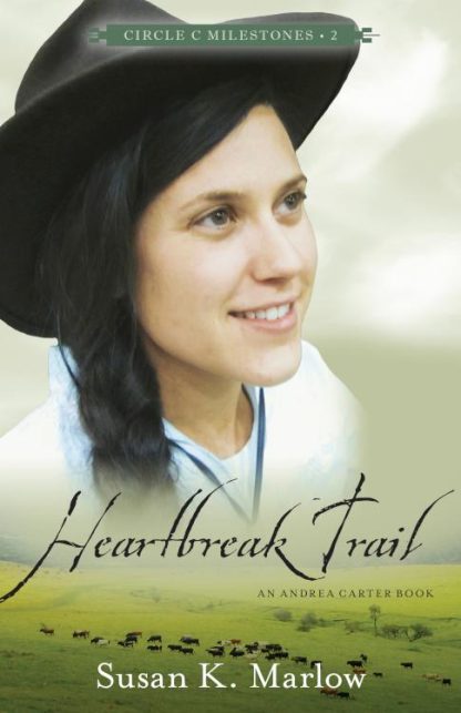 9780825443688 Heartbreak Trail : An Andrea Carter Book