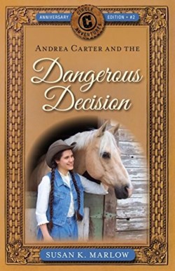 9780825445019 Andrea Carter And The Dangerous Decision (Anniversary)