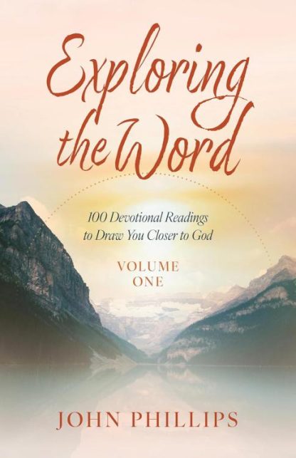 9780825448966 Exploring The Word Volume 1