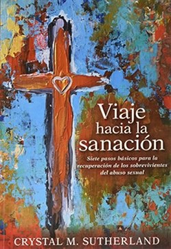 9780825457418 Viaje Hacia La Sanacion - (Spanish)