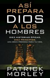 9780825458996 Asi Prepara Dios A Los Hombres - (Spanish)