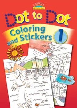 9780825473609 Dot To Dot Coloring And Stickers 1