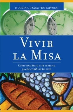 9780829437584 Vivir La Misa - (Spanish)