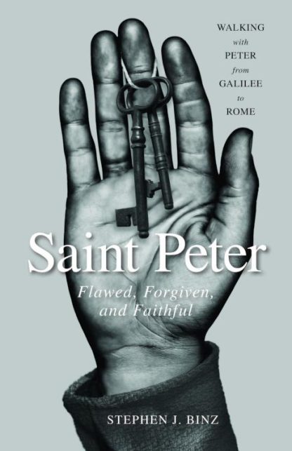 9780829442601 Saint Peter : Flawed Forgiven And Faithful