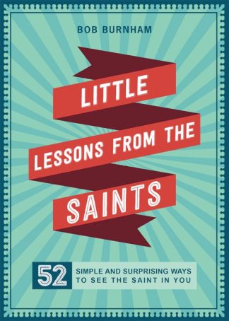 9780829445015 Little Lessons From The Saints