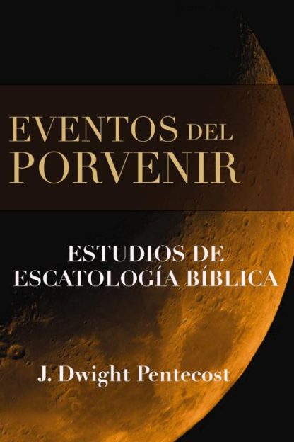 9780829714104 Eventos Del Porvenir - (Spanish)