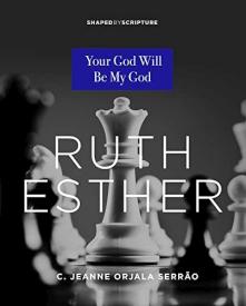 9780834139350 Ruth Esther : Your God Will Be My God