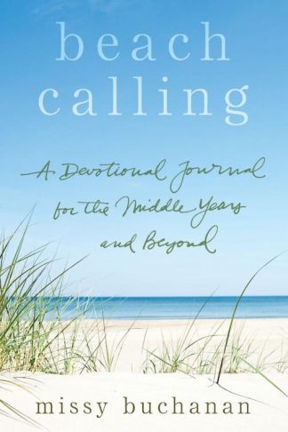 9780835818773 Beach Calling : A Devotional Journal For The Middle Years And Beyond